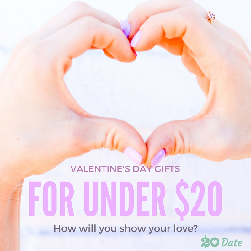 Affordable Valentine's Gifts for Under $20